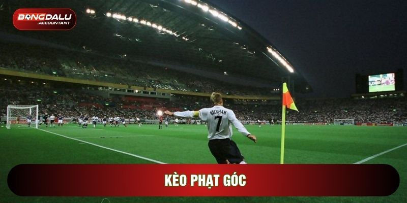 Kèo Phạt Góc Phân Tích Chiến Thuật Đếm Số Lần Bóng Chết